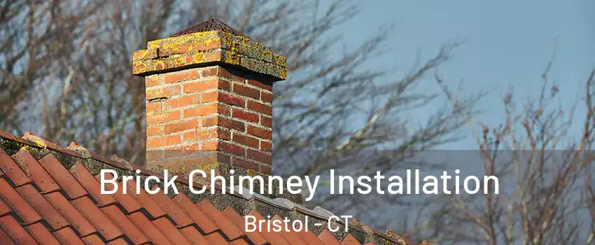  Brick Chimney Installation Bristol - CT