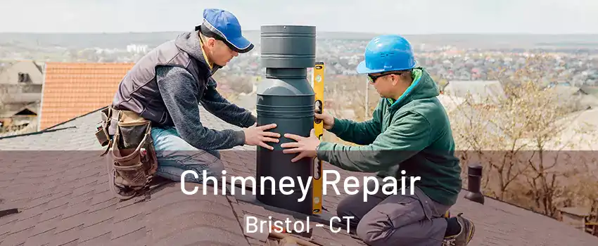  Chimney Repair Bristol - CT