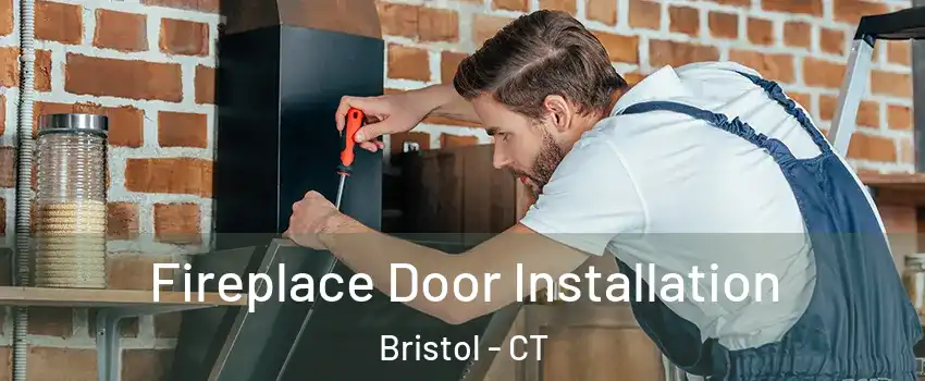  Fireplace Door Installation Bristol - CT