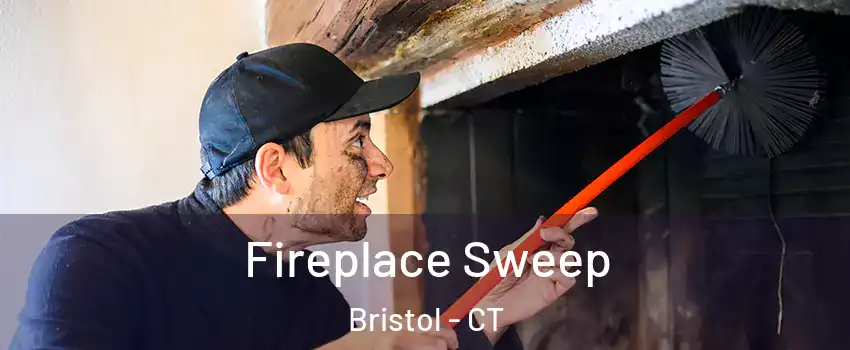  Fireplace Sweep Bristol - CT