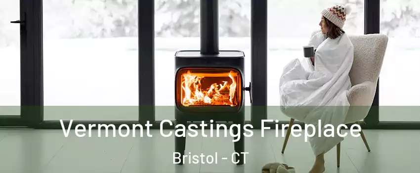  Vermont Castings Fireplace Bristol - CT